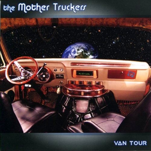 The Mother Truckers - 2010 Van Tour